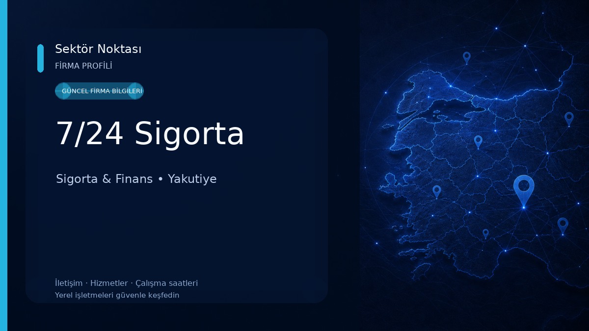 7/24 Sigorta Sigorta & Finans