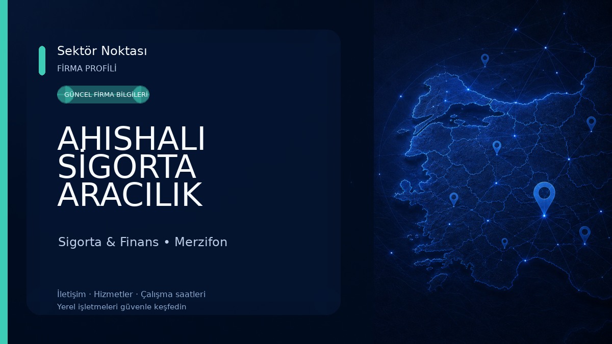 AHISHALI SİGORTA ARACILIK HİZMETLERİ LTD.ŞTİ Sigorta & Finans