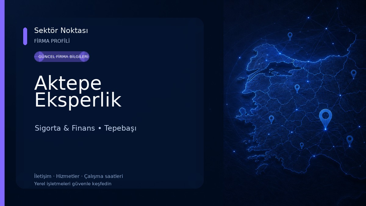 Aktepe Eksperlik Sigorta & Finans