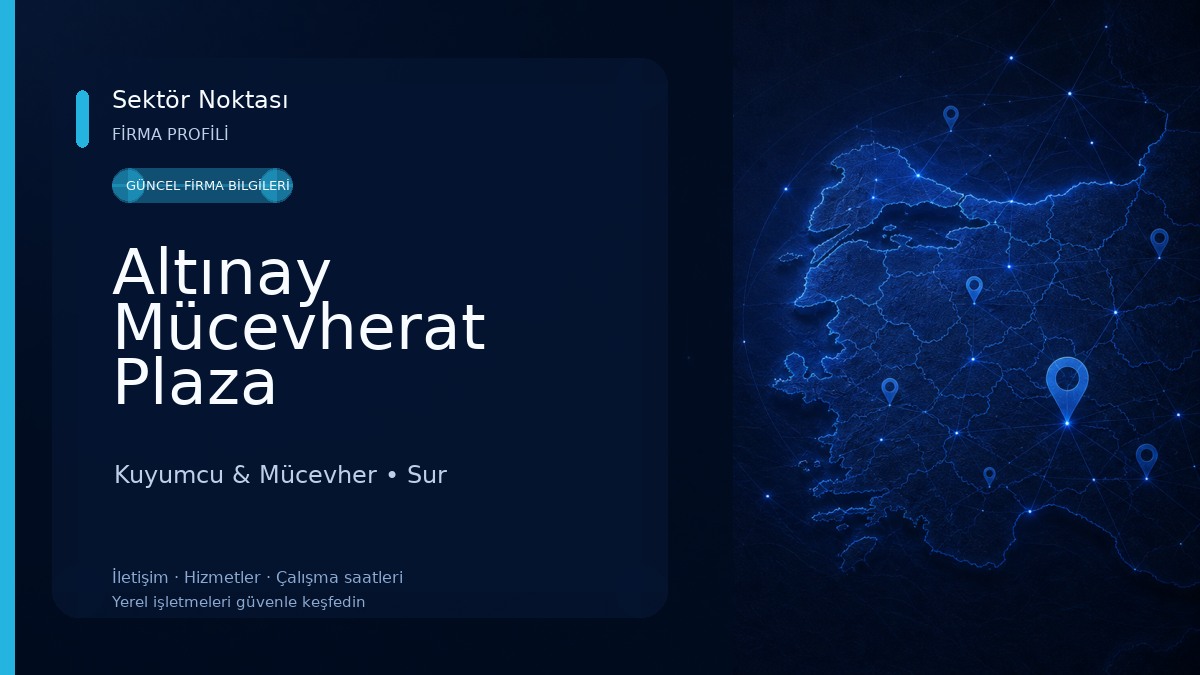 Altınay Mücevherat Plaza Kuyumcu & Mücevher
