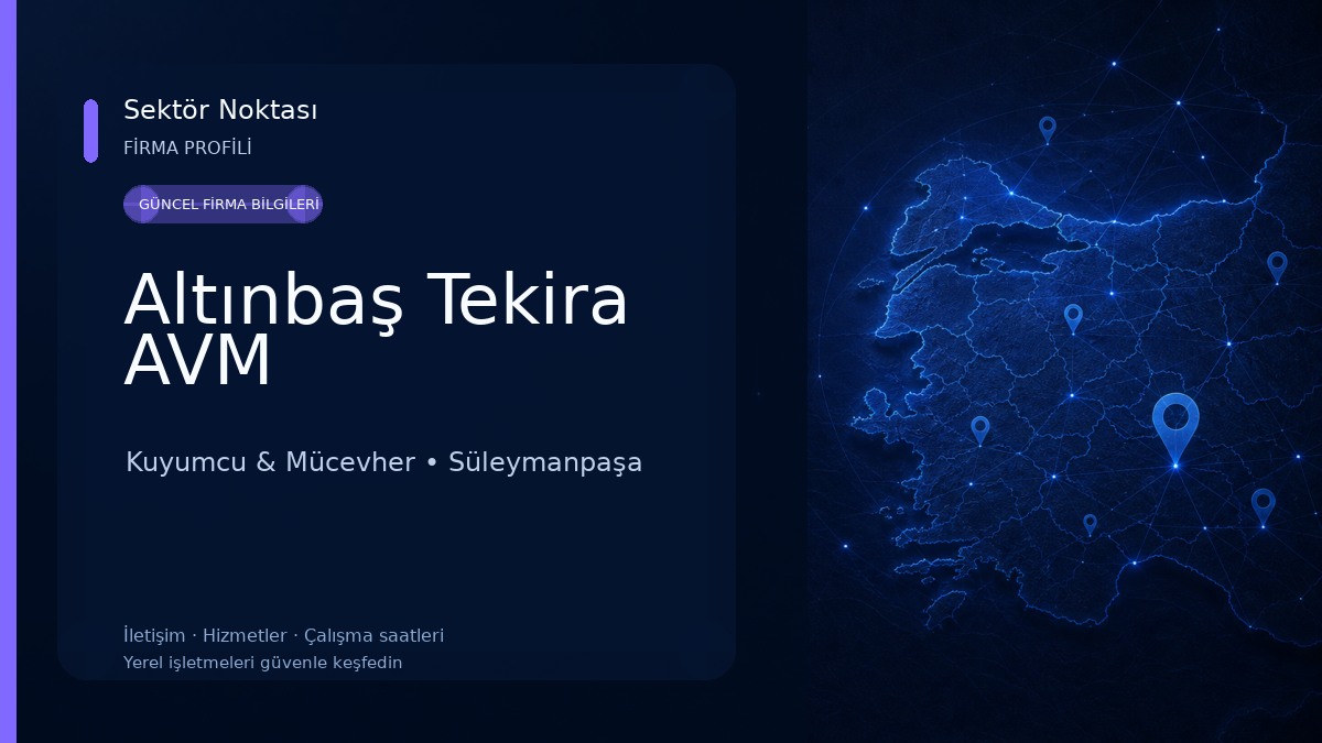 Altınbaş Tekira AVM Kuyumcu & Mücevher