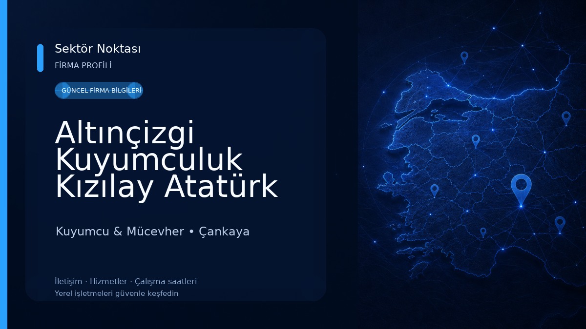Altınçizgi Kuyumculuk Kızılay Atatürk Bulvarı