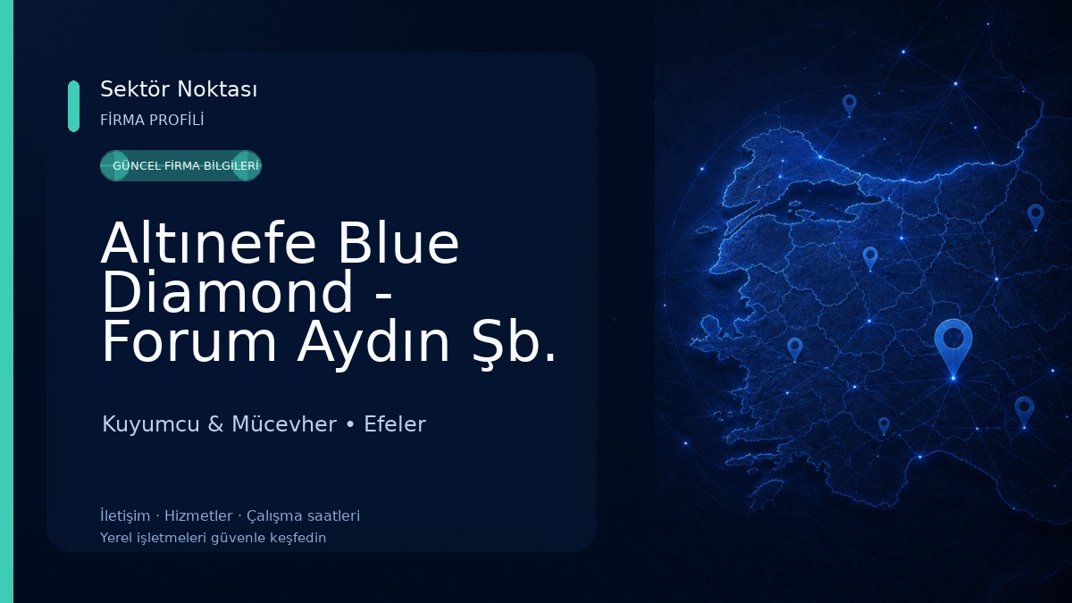 Altınefe Blue Diamond - Forum Aydın Şb. Kuyumcu & Mücevher