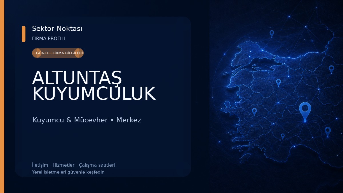 ALTUNTAŞ KUYUMCULUK 