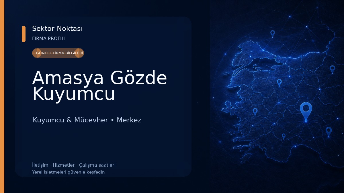 Amasya Gözde Kuyumcu