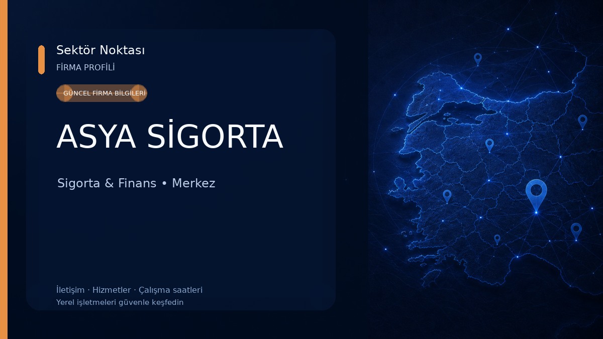 ASYA SİGORTA 
