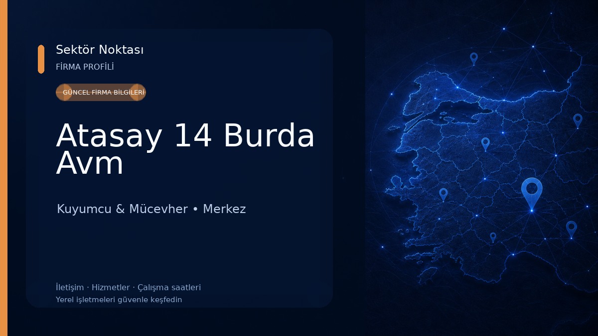 Atasay 14 Burda Avm Kuyumcu & Mücevher