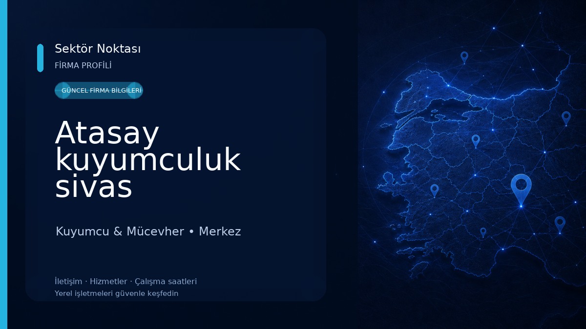 Atasay kuyumculuk sivas Kuyumcu & Mücevher