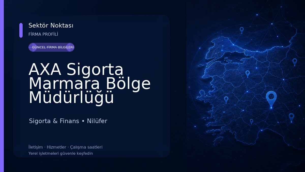 AXA Sigorta Marmara Bölge Müdürlüğü Sigorta & Finans