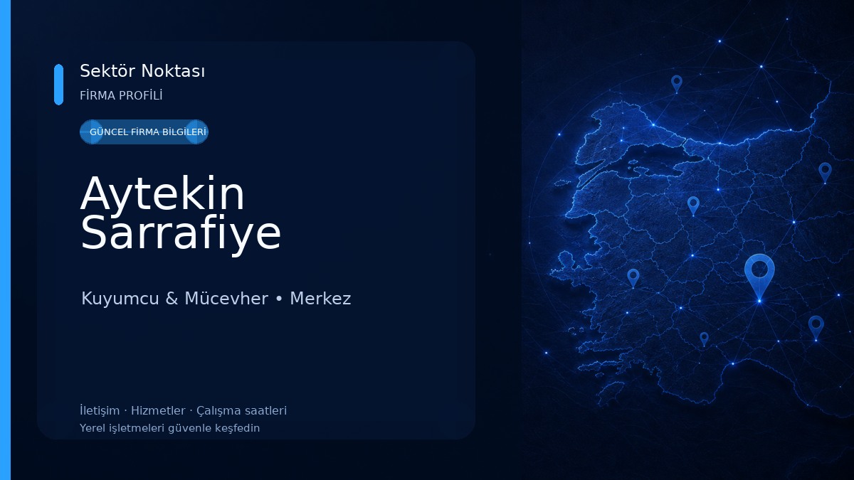 Aytekin Sarrafiye Kuyumcu & Mücevher