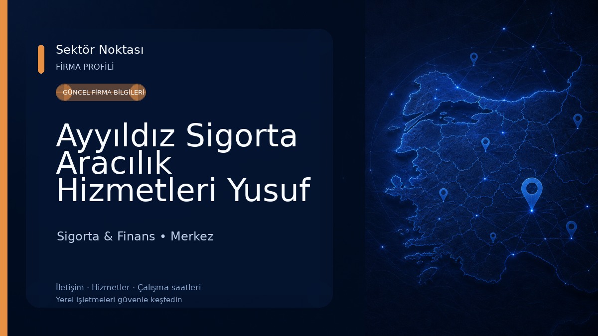 Ayyıldız Sigorta Aracılık Hizmetleri Yusuf Yıldız Sigorta & Finans