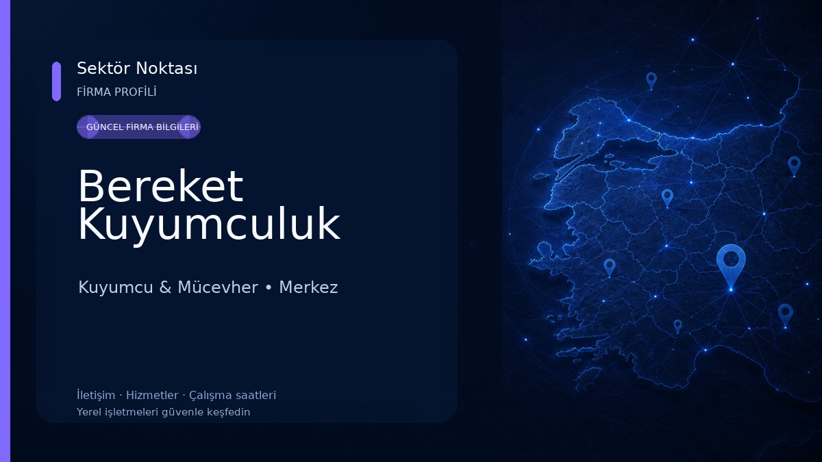Bereket Kuyumculuk Kuyumcu & Mücevher