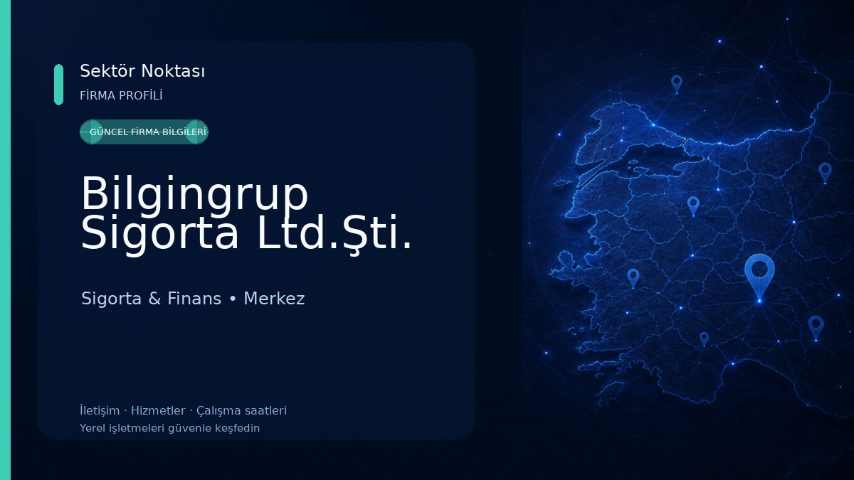 Bilgingrup Sigorta Ltd.Şti.