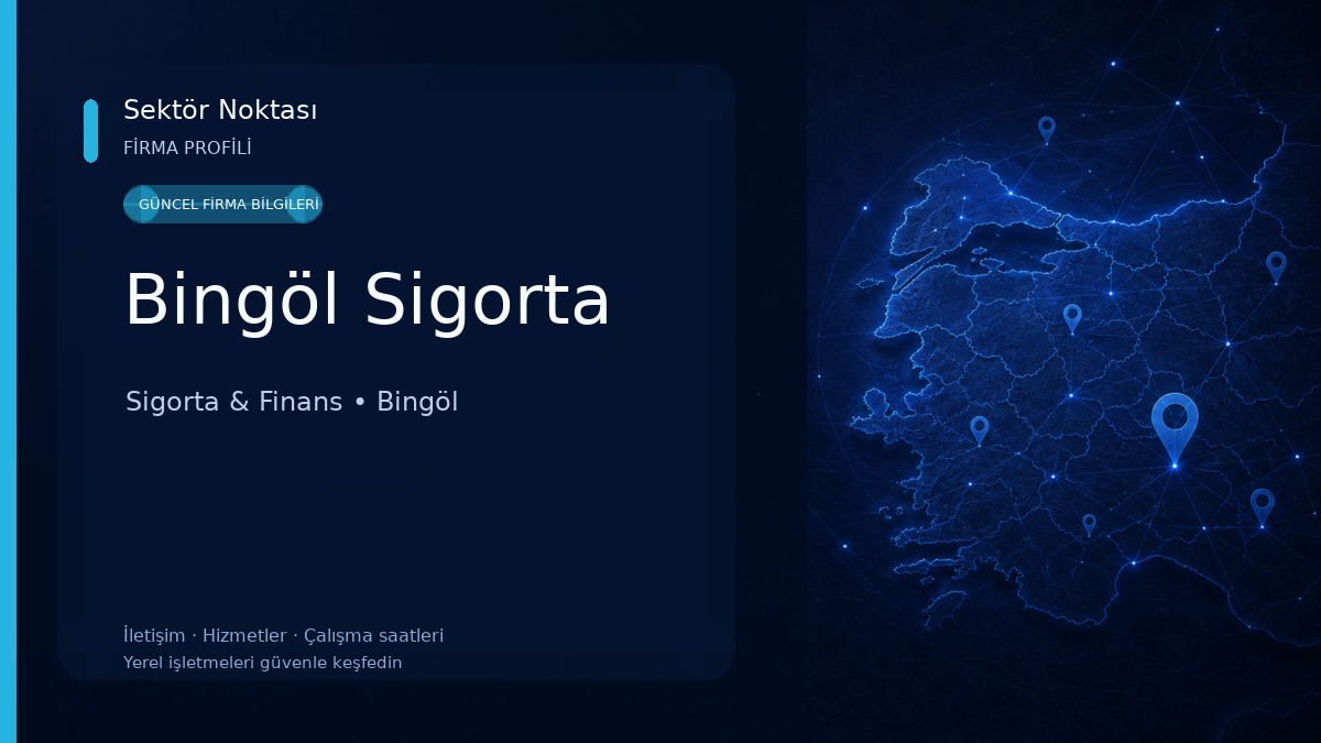 Bingöl Sigorta 