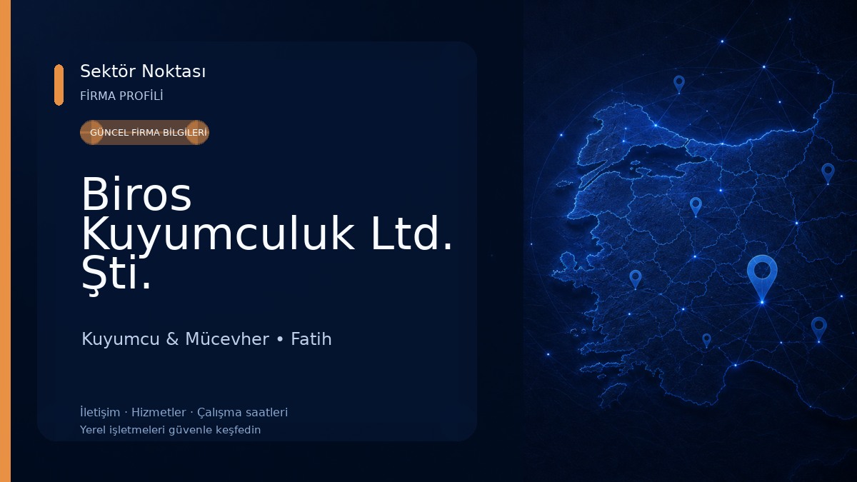 Biros Kuyumculuk Ltd. Şti. Kuyumcu & Mücevher