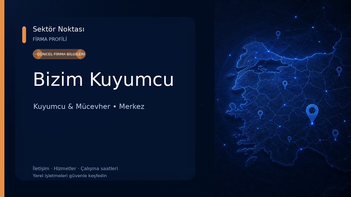Bizim Kuyumcu Kuyumcu & Mücevher