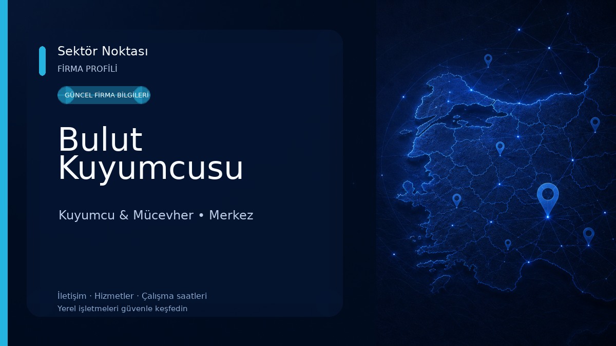 Bulut Kuyumcusu Kuyumcu & Mücevher