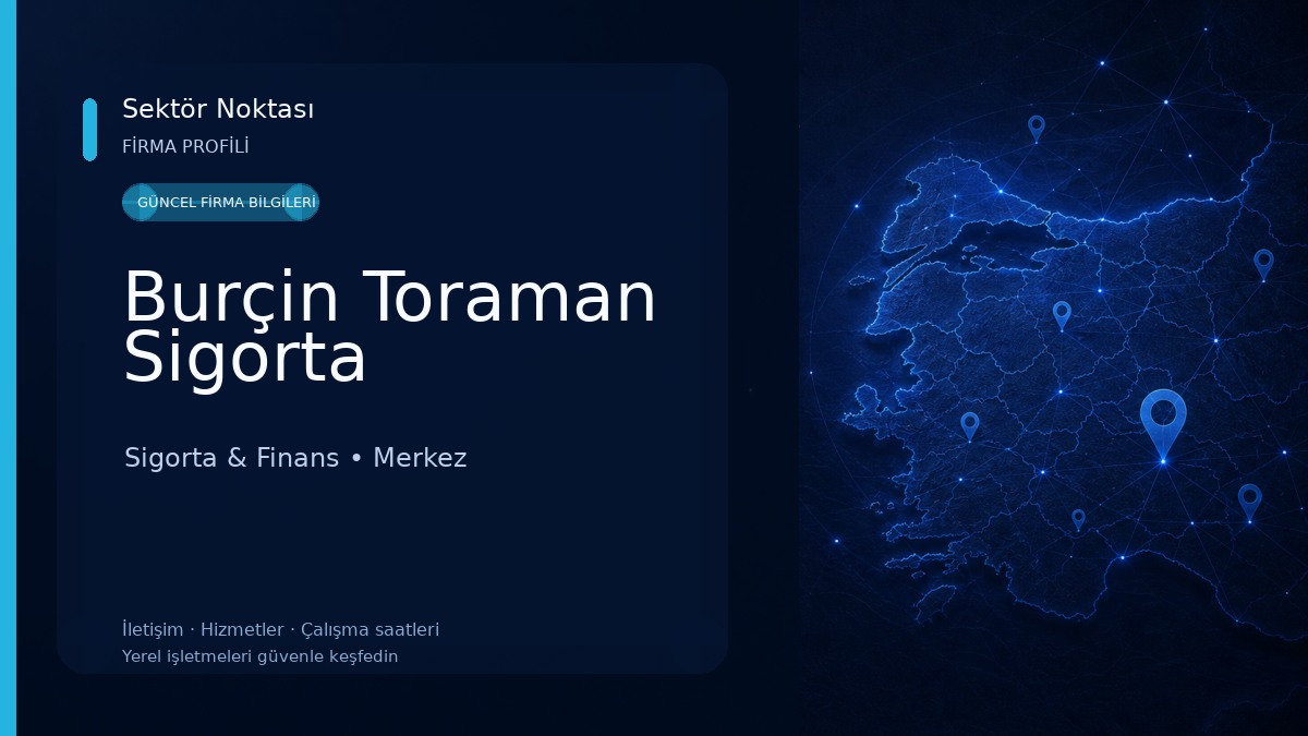 Burçin Toraman Sigorta