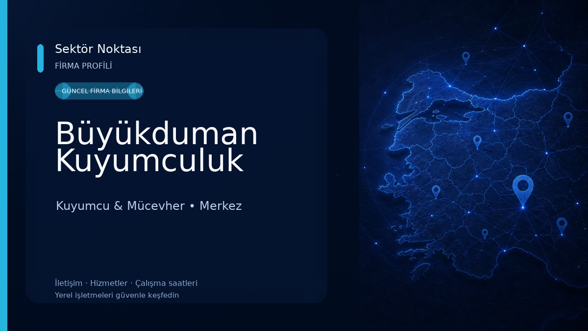 Büyükduman Kuyumculuk