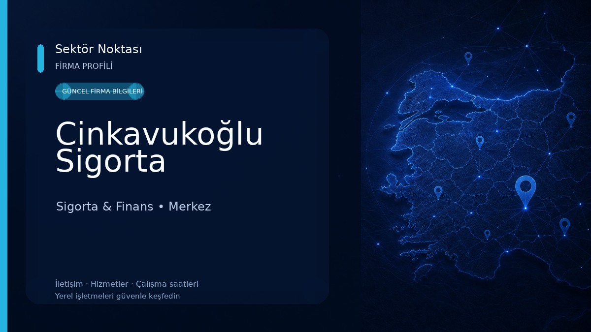 Cinkavukoğlu Sigorta