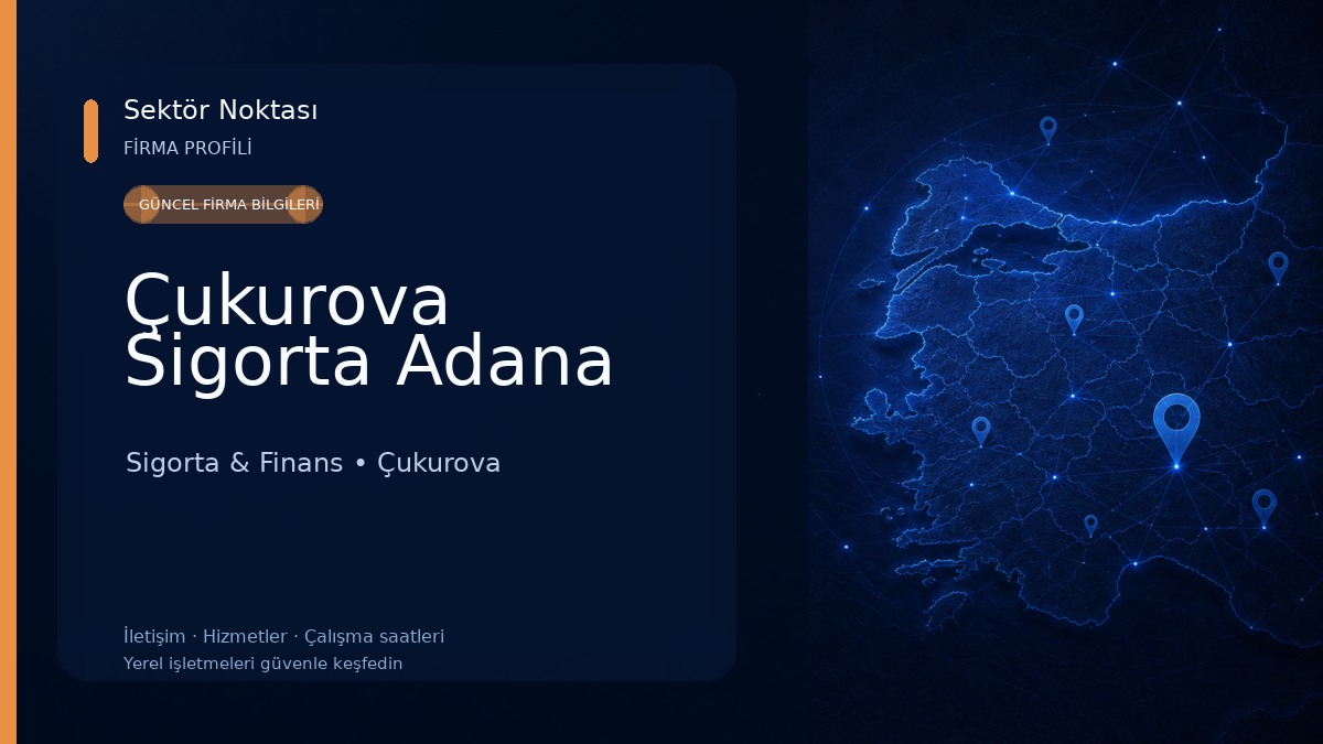Çukurova Sigorta Adana Sigorta & Finans