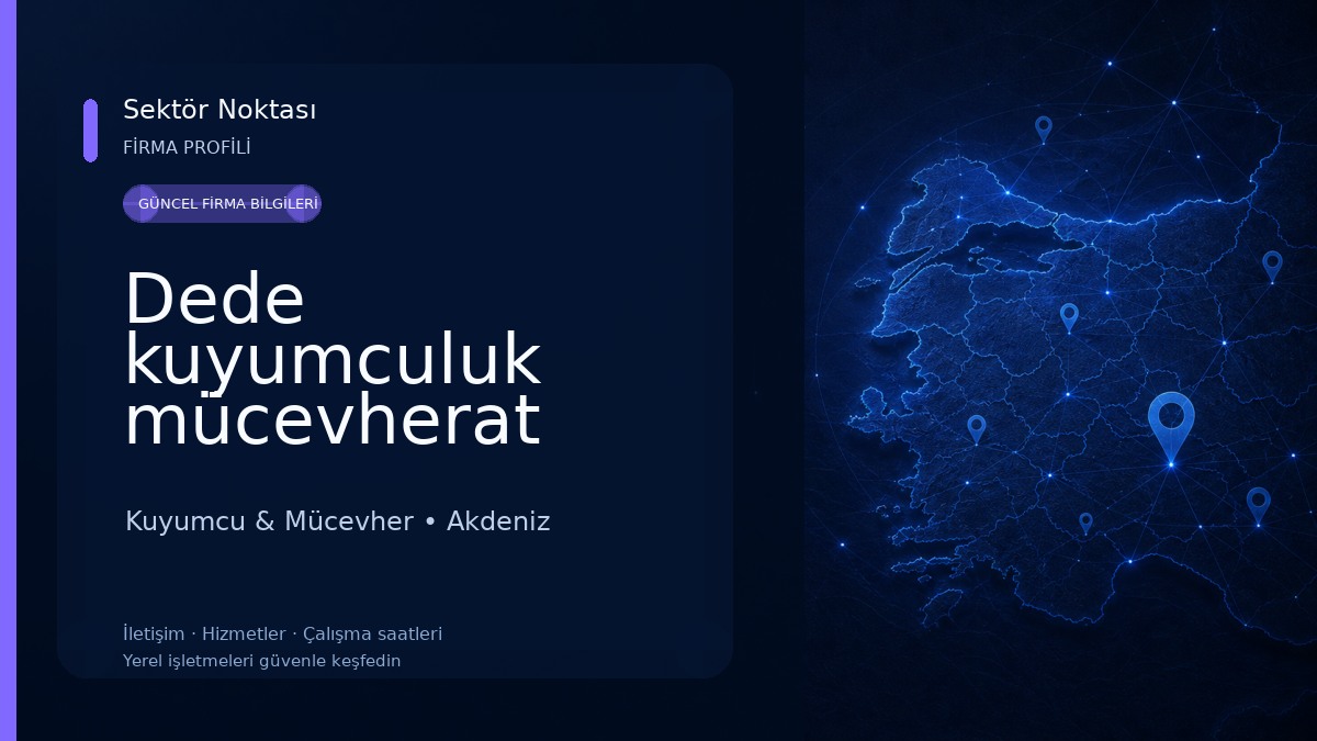 Dede kuyumculuk mücevherat Kuyumcu & Mücevher
