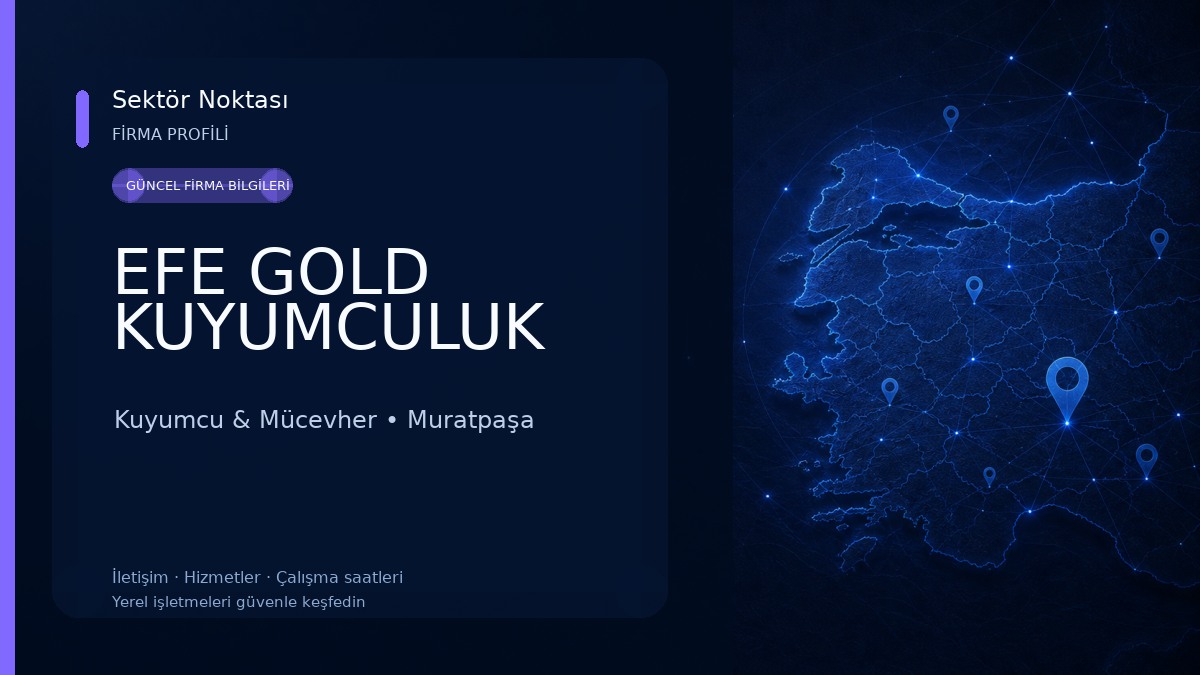 EFE GOLD KUYUMCULUK 