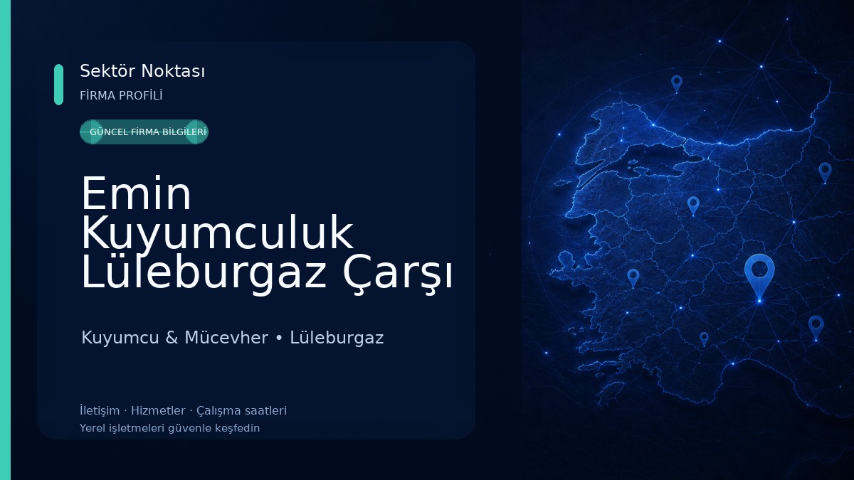 Emin Kuyumculuk Lüleburgaz Çarşı Kuyumcu & Mücevher