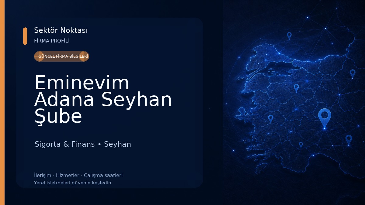 Eminevim Adana Seyhan Şube Sigorta & Finans
