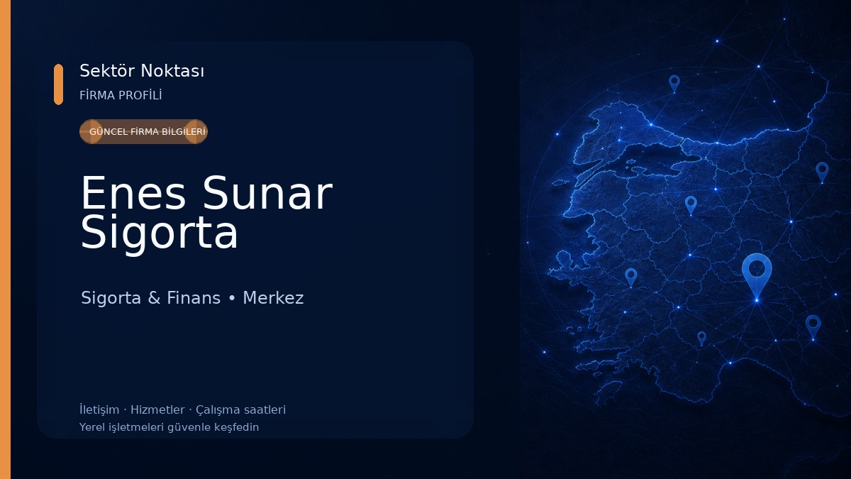 Enes Sunar Sigorta Sigorta & Finans