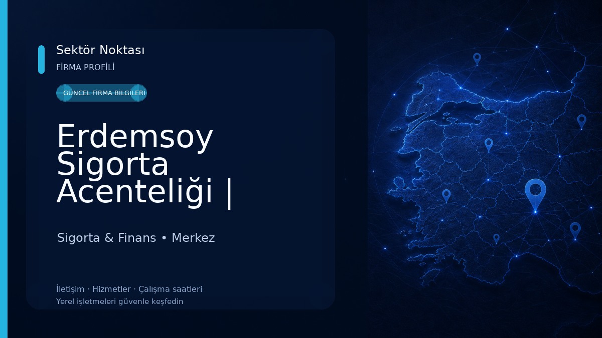 Erdemsoy Sigorta Acenteliği | Karaman Sigorta & Finans