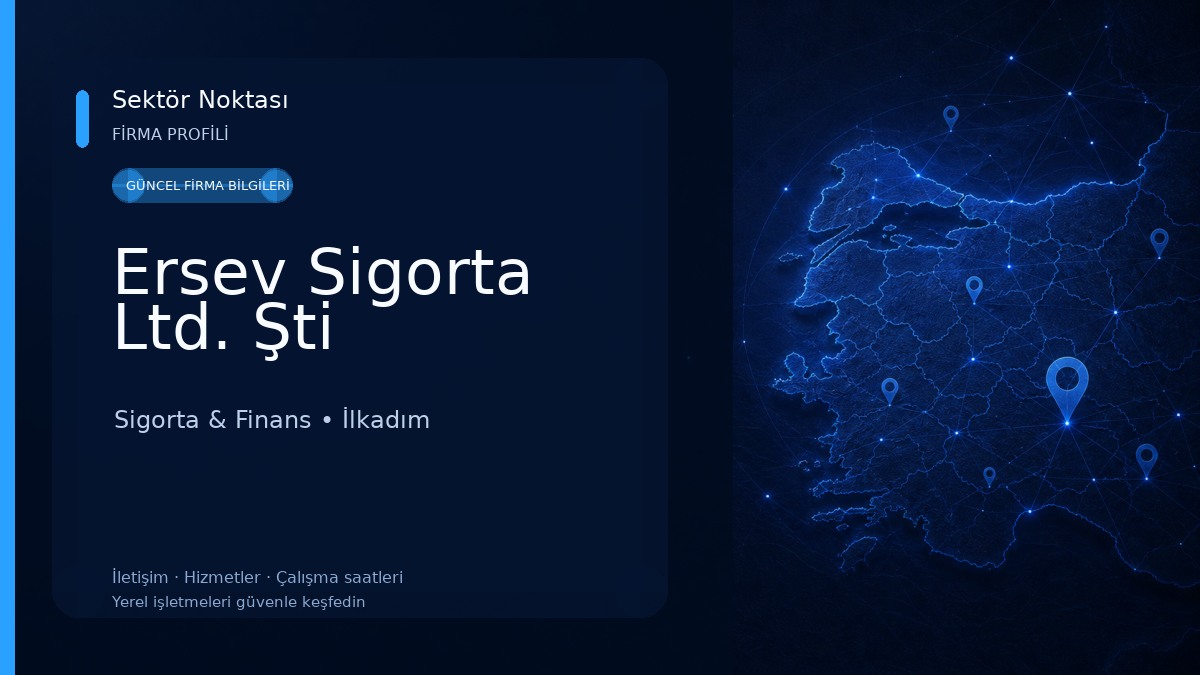 Ersev Sigorta Ltd. Şti Sigorta & Finans