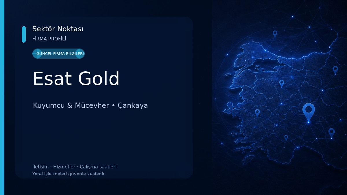 Esat Gold Kuyumcu & Mücevher