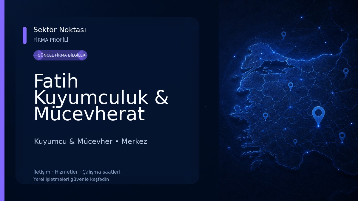 Fatih Kuyumculuk & Mücevherat Kuyumcu & Mücevher