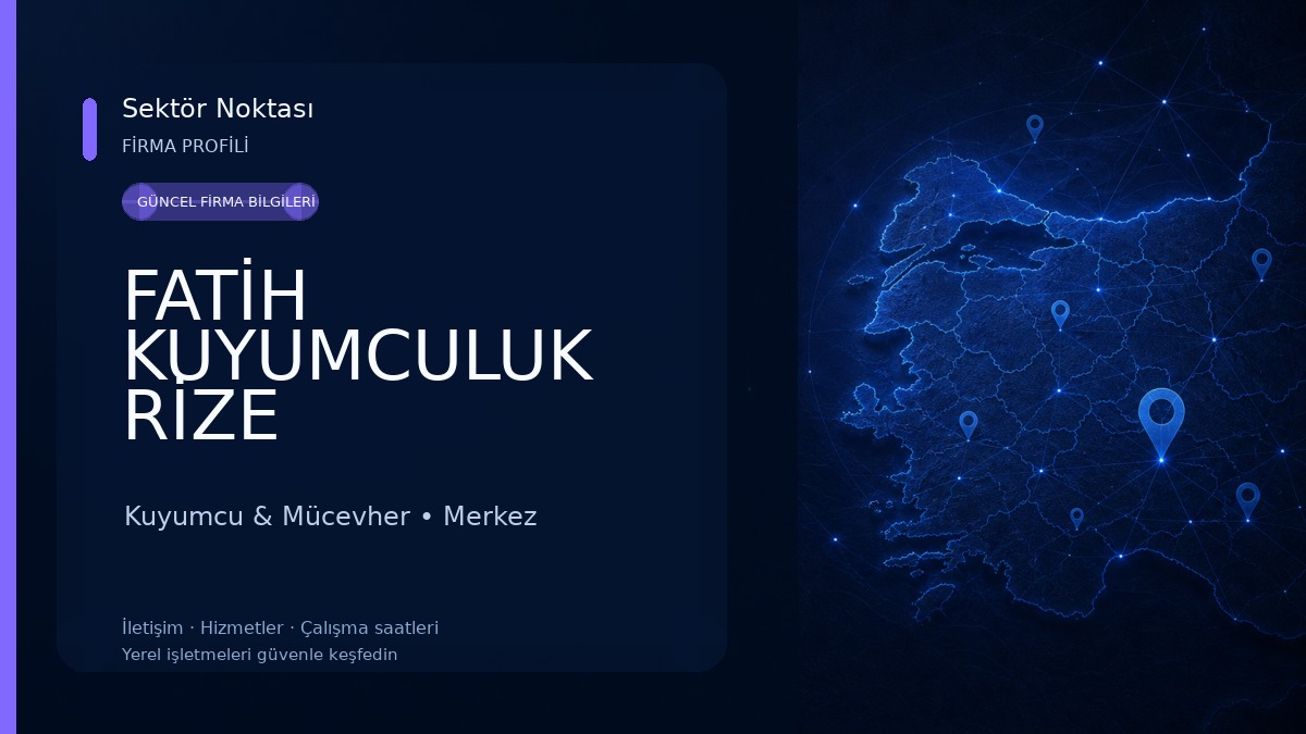 FATİH KUYUMCULUK RİZE Kuyumcu & Mücevher