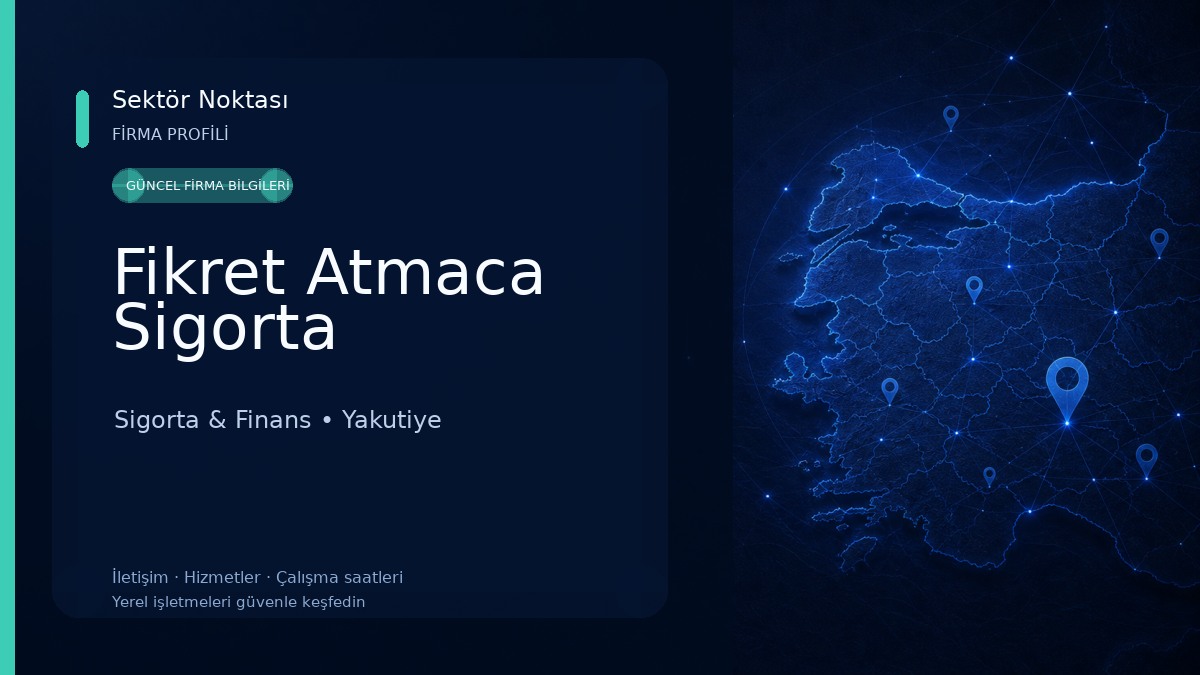 Fikret Atmaca Sigorta Sigorta & Finans