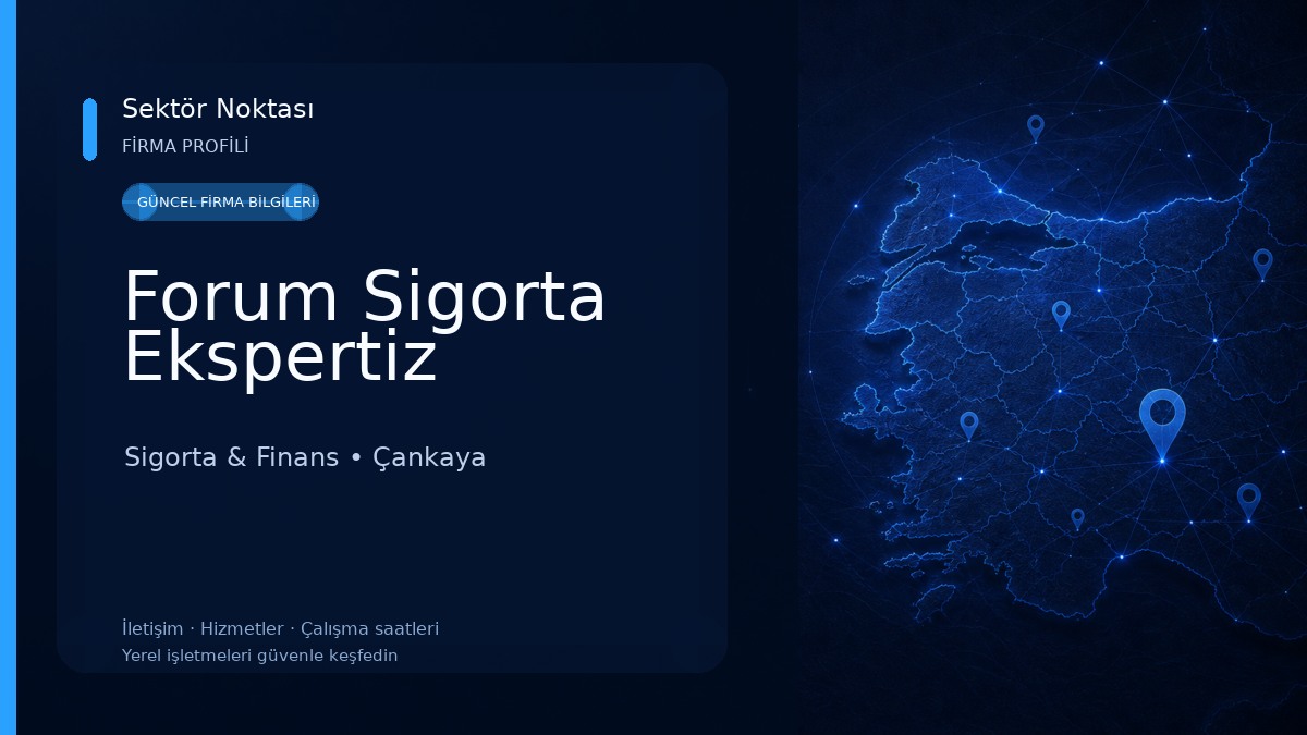 Forum Sigorta Ekspertiz Sigorta & Finans