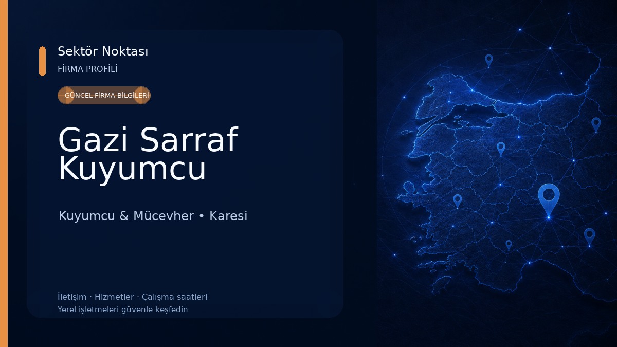 Gazi Sarraf Kuyumcu Kuyumcu & Mücevher