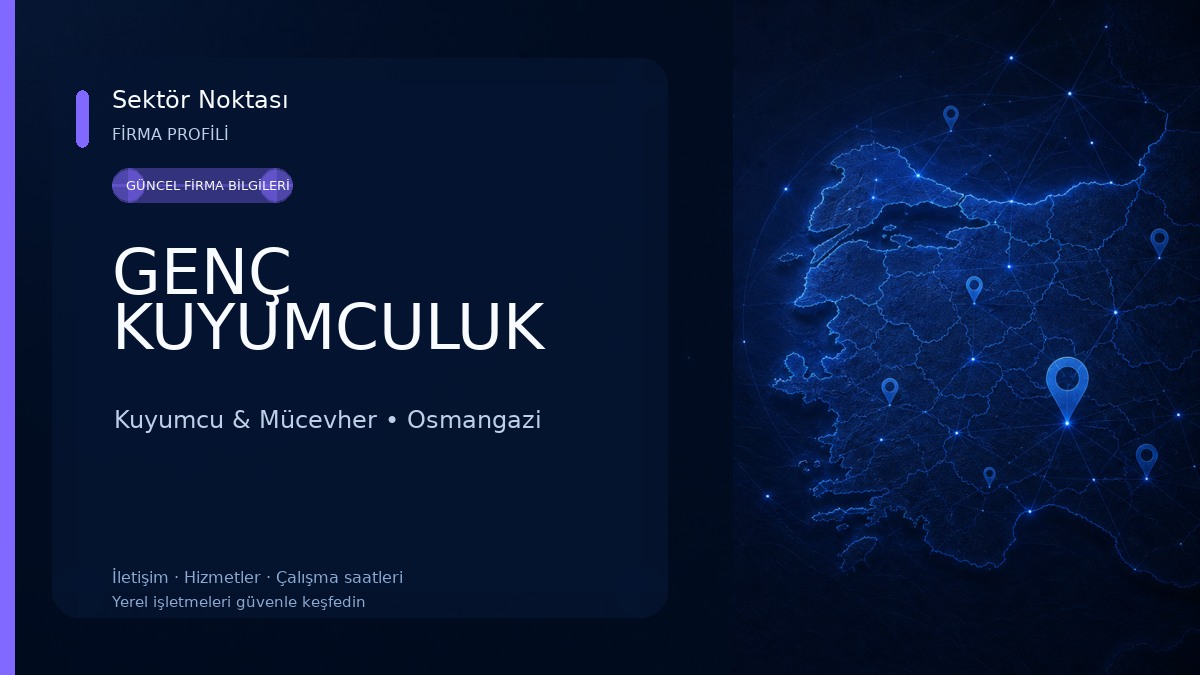GENÇ KUYUMCULUK Kuyumcu & Mücevher