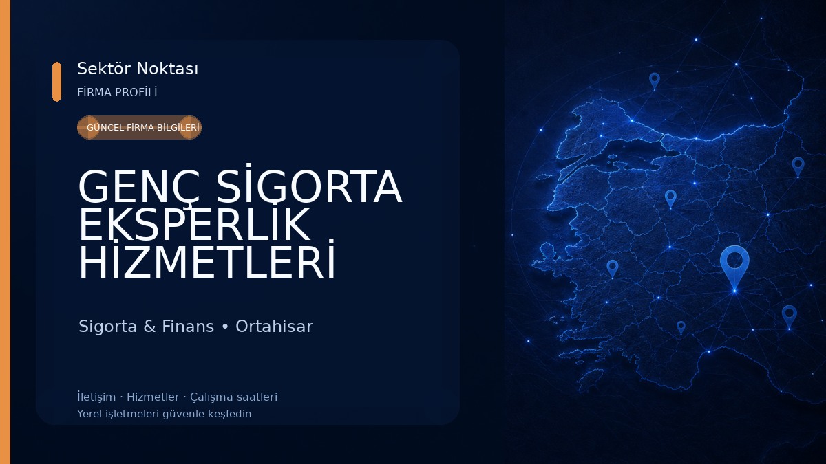 GENÇ SİGORTA EKSPERLİK HİZMETLERİ LTD.ŞTİ.
