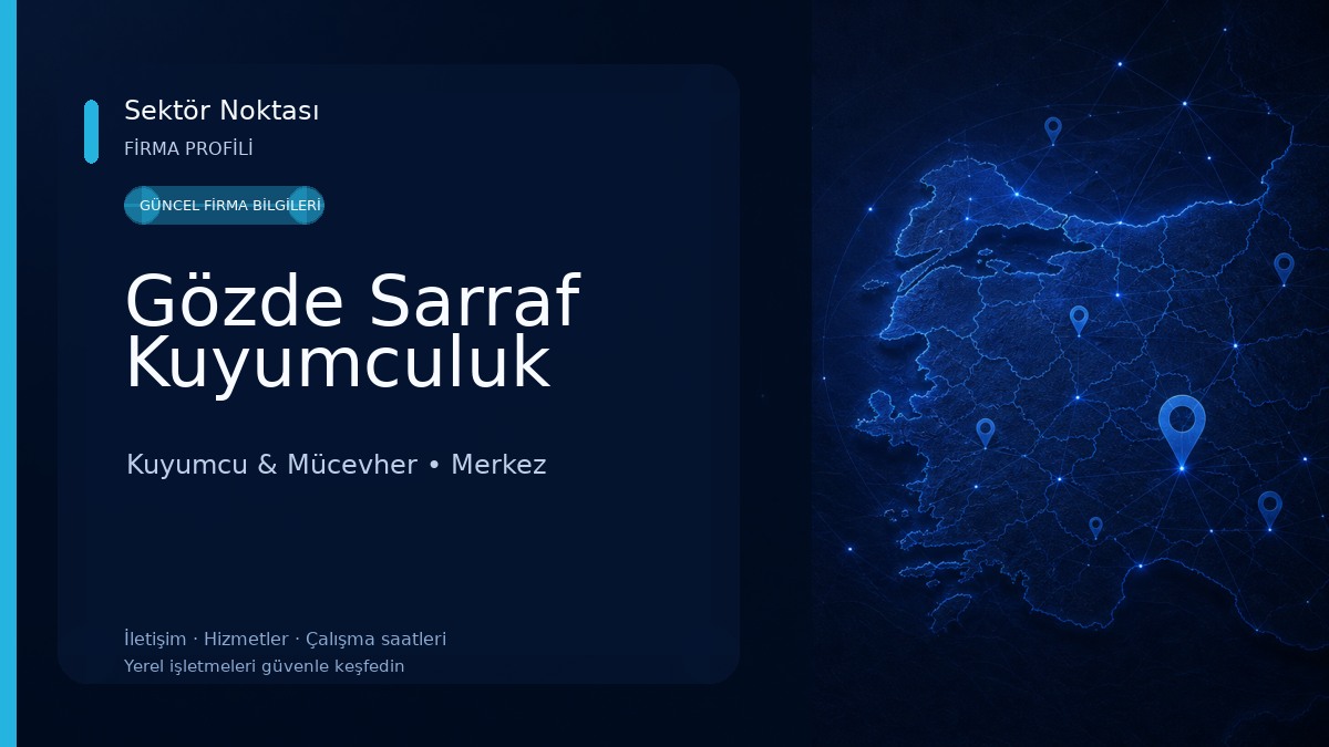 Gözde Sarraf Kuyumculuk Kuyumcu & Mücevher