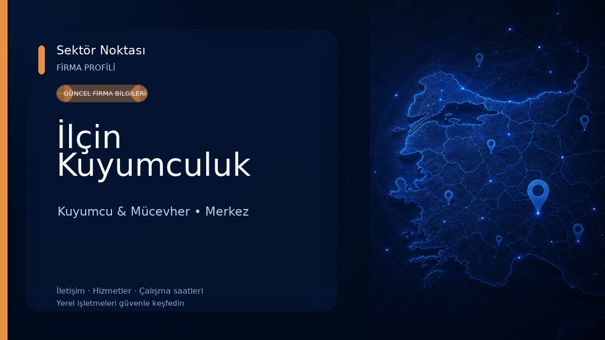 İlçin Kuyumculuk 