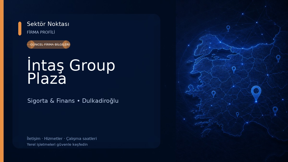 İntaş Group Plaza Sigorta & Finans