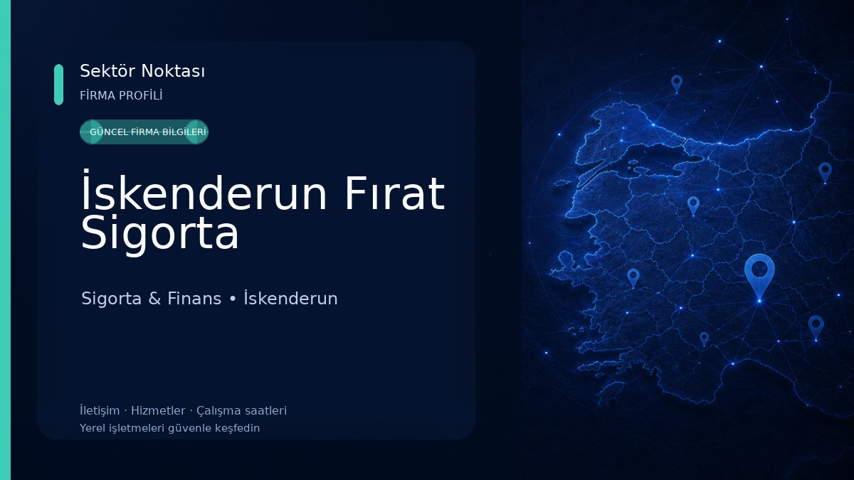 İskenderun Fırat Sigorta 