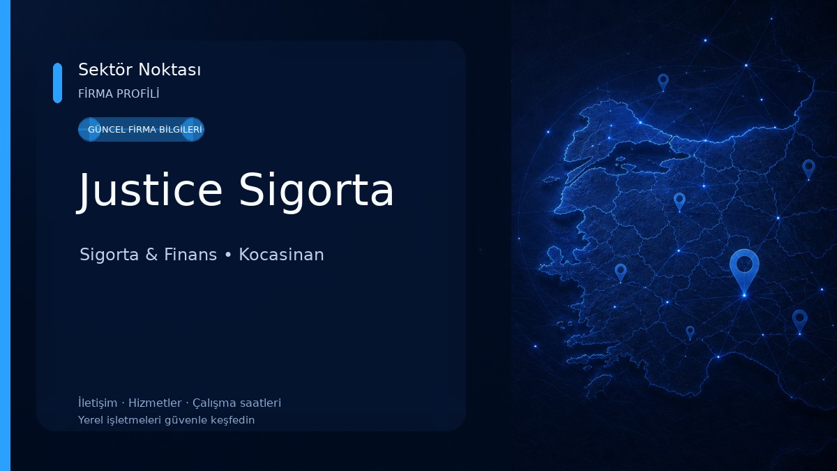 Justice Sigorta Sigorta & Finans