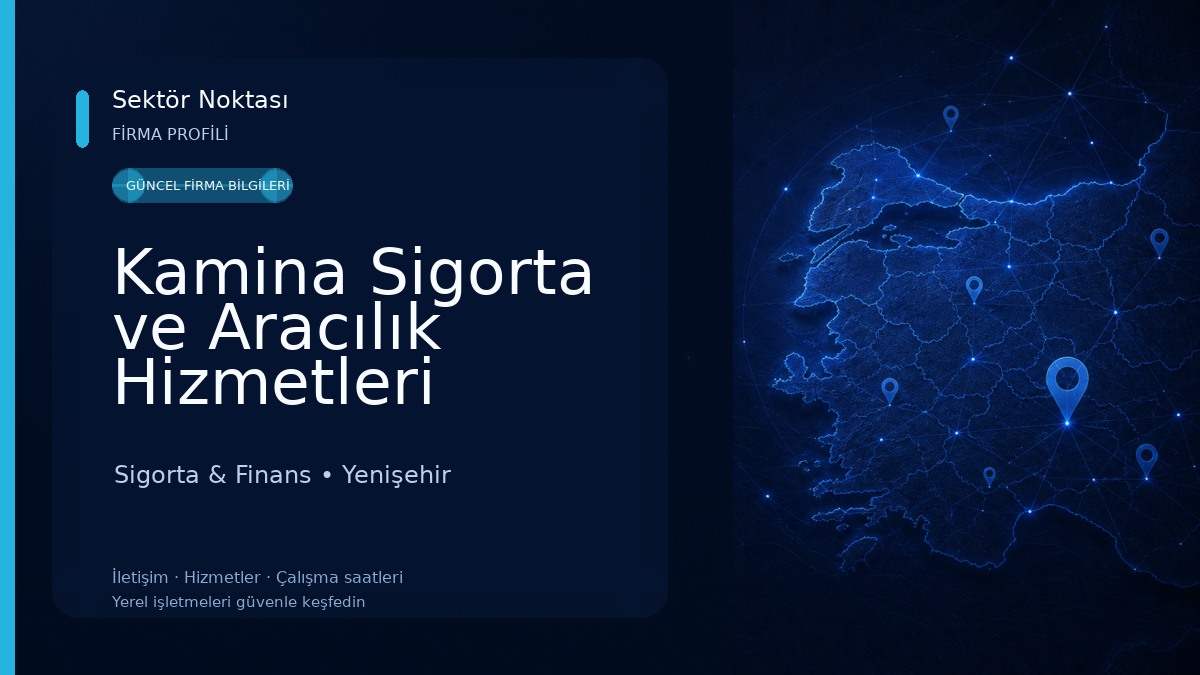 Kamina Sigorta ve Aracılık Hizmetleri Sigorta & Finans