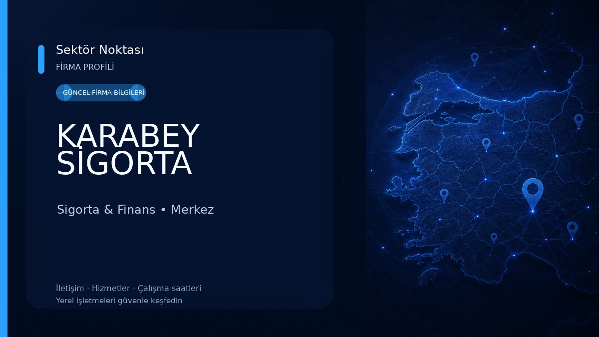 KARABEY SİGORTA