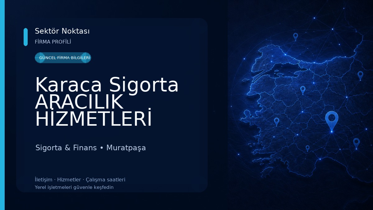 Karaca Sigorta ARACILIK HİZMETLERİ LTD.ŞTİ Sigorta & Finans