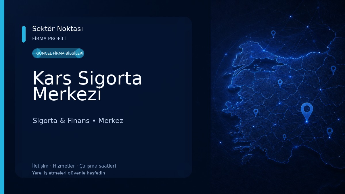 Kars Sigorta Merkezi Sigorta & Finans
