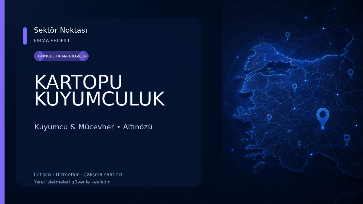 KARTOPU KUYUMCULUK Kuyumcu & Mücevher
